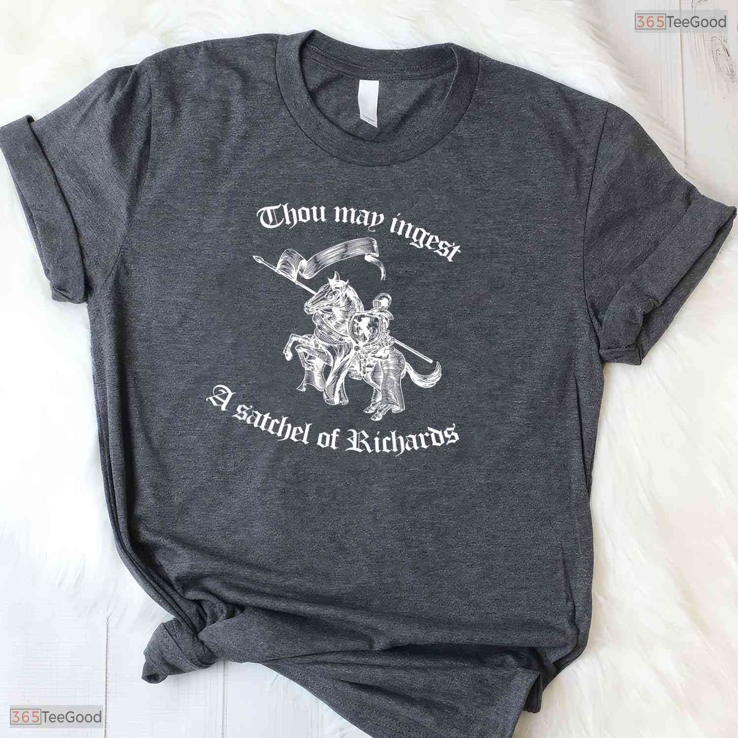 Thou May Ingest A Satchel Funny Sarcastic May Birthday Gift Shirt For Adults