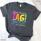 Dear Parents I Am Out Last Day Of School T-Shirt- Women May Birthday Shirt