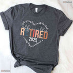 Officially Retired 2025 Heart Design T-Shirt- Women May Birthday Shirt Gift