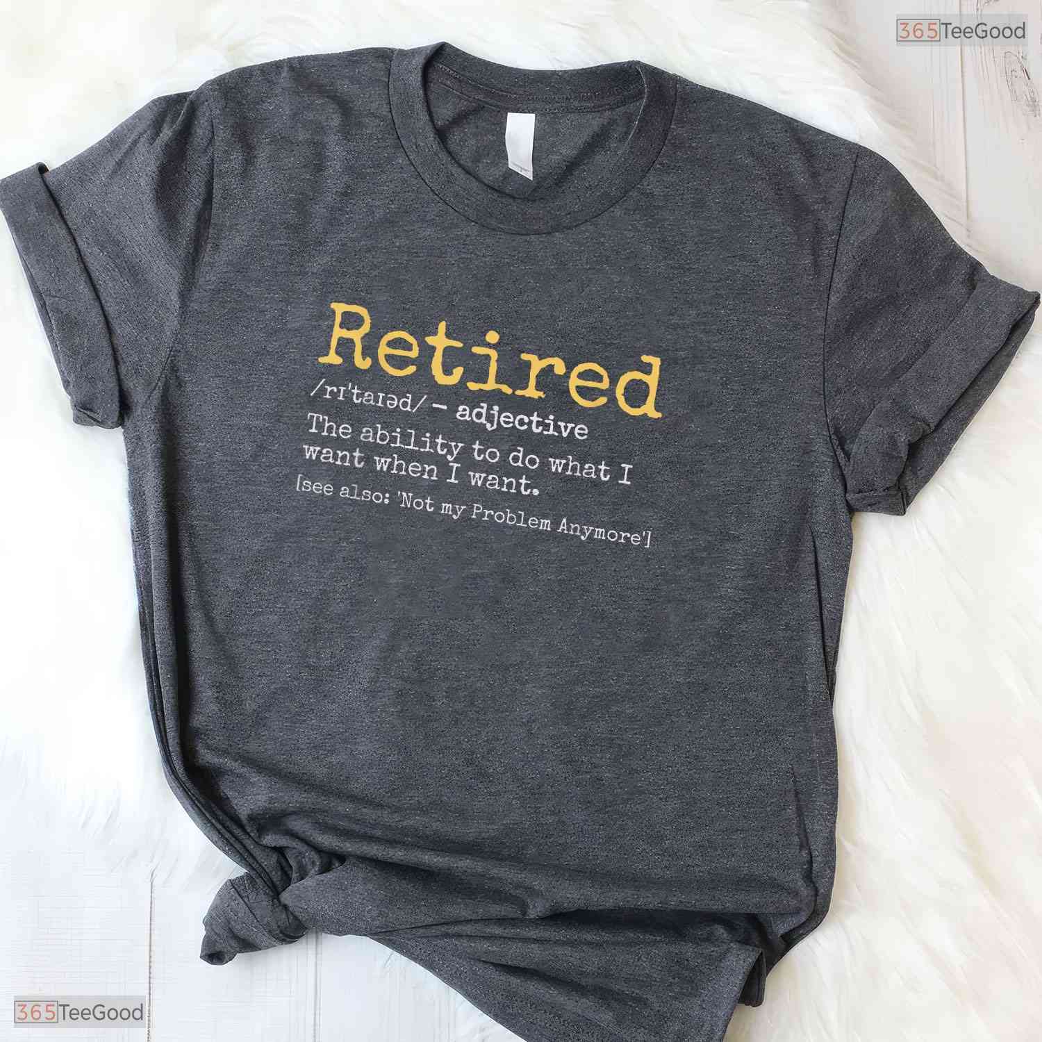 Funny Retirement Definition Black T-Shirt- Adult May Birthday Shirt Gift