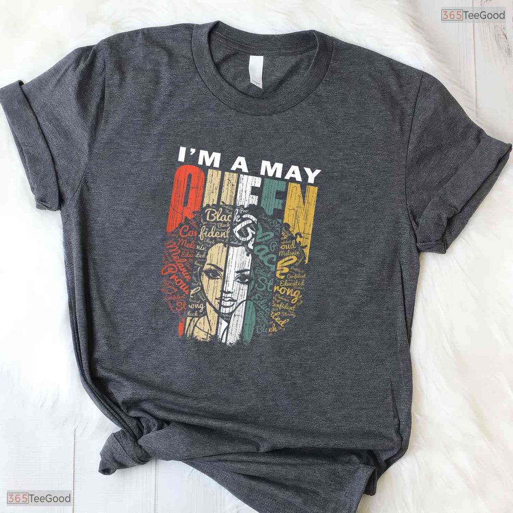 Women Queens Are Born In May T-Shirt- Unique May Birthday Celebration Apparel