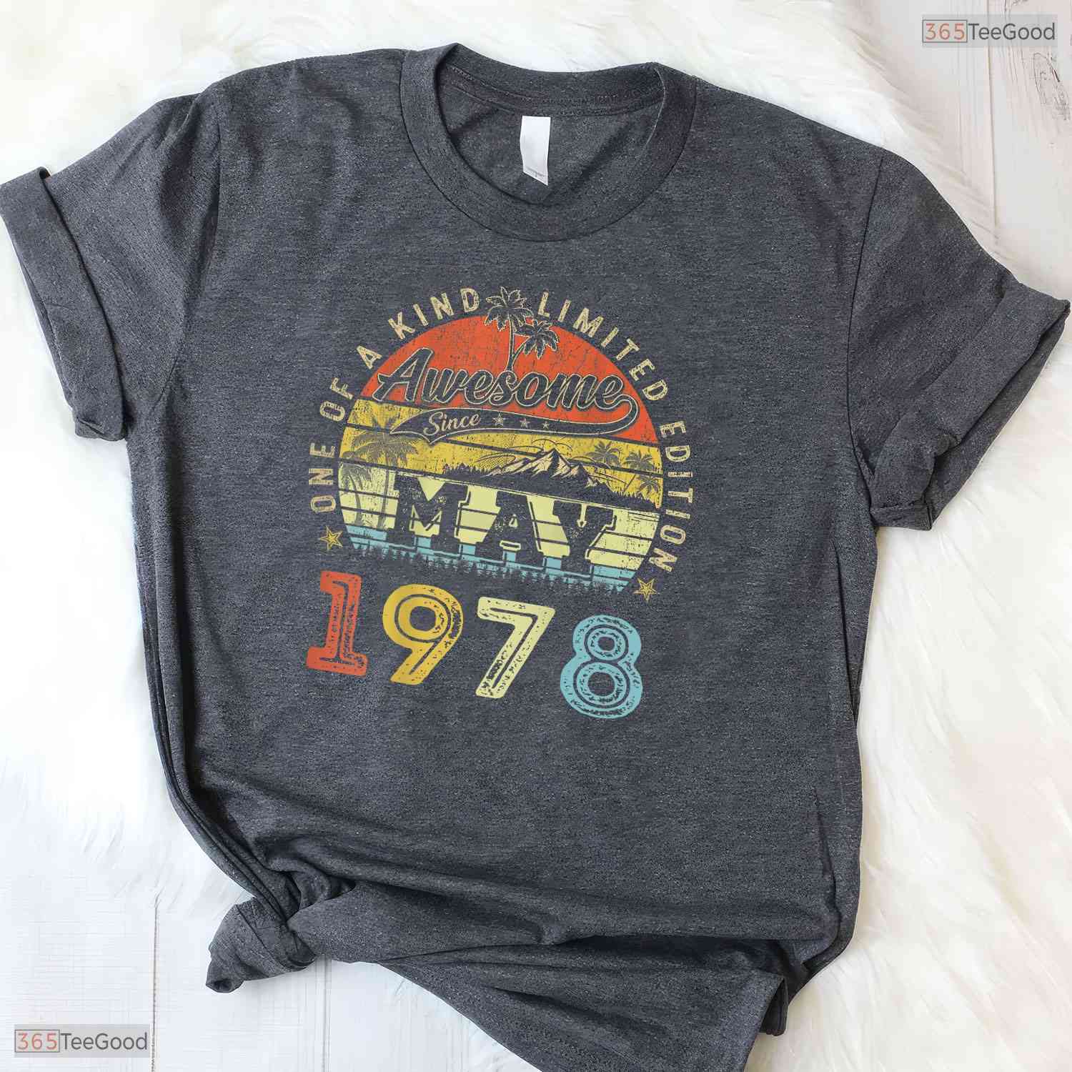 Limited Edition May 1978 T-Shirt- Best 48th May Birthday Celebration Apparel