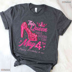 High Heels Born On May 4th T-Shirt- Unique May Birthday Celebration Apparel