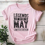 Legends Are Born In May T-Shirt- Best Legendary May Birthday Shirt For Adults