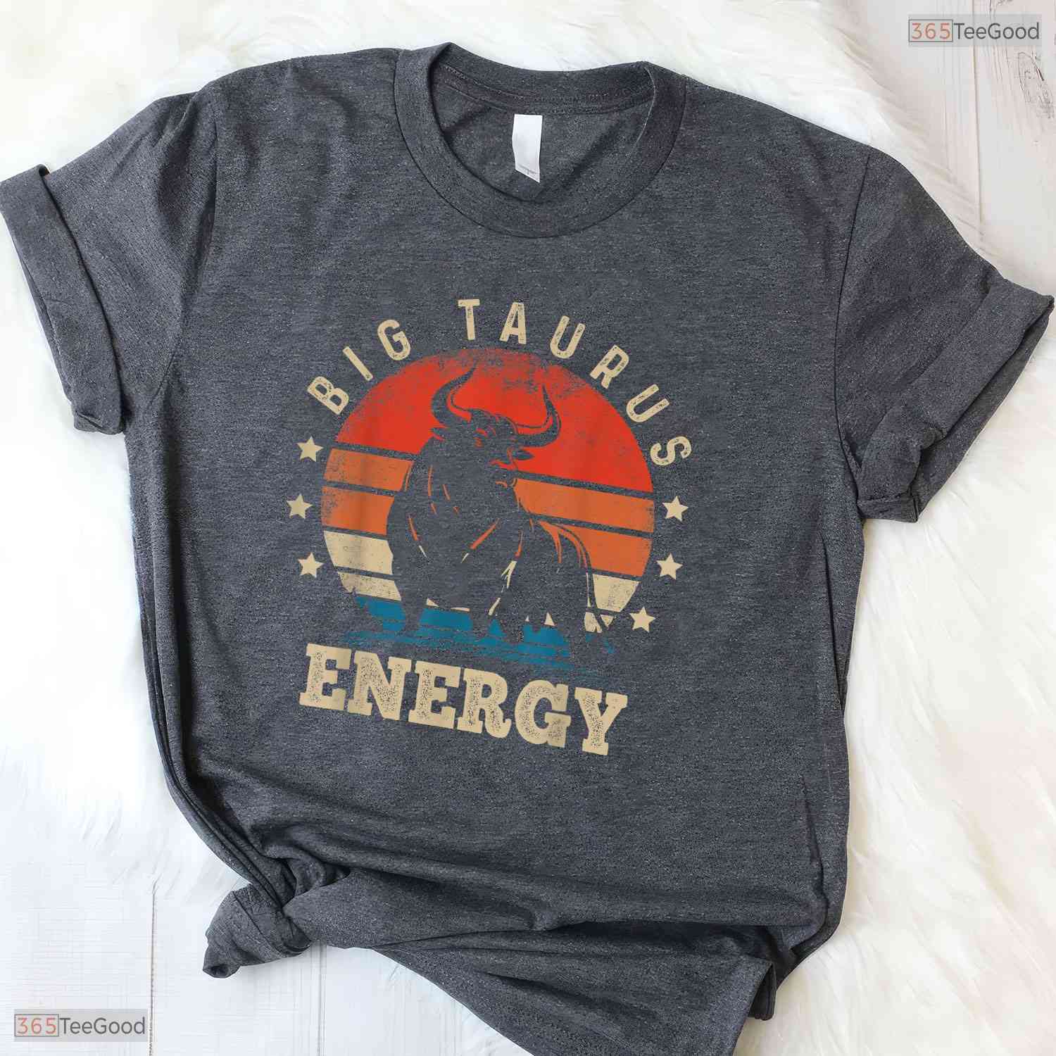 Big Taurus Energy Zodiac Sign T-Shirt- Unique May Birthday Shirt For Women