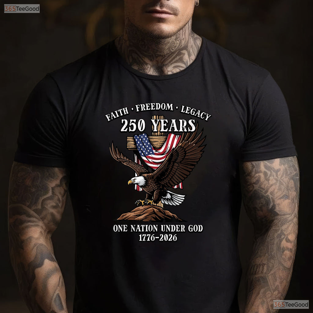 250 Years Faith Freedom Eagle USA Valentine T-Shirt Saltwater Fishing Gifts