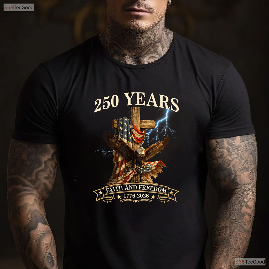 250 Years Christian Faith Freedom USA Valentine T-Shirt Trout Fishing Wear