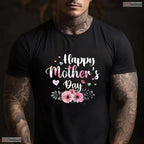 Cute Floral Mom Grandma Happy Mothers Day 2026 Shirt Best Gift T-Shirt For Her