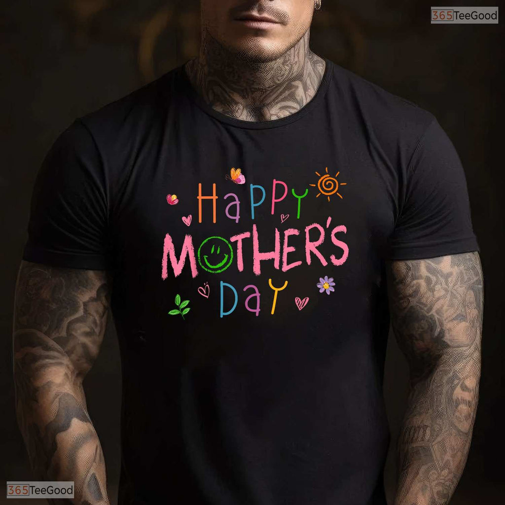 Kids Happy Mothers Day Shirt Cute Toddler Saying For Mom T-Shirt Present Idea