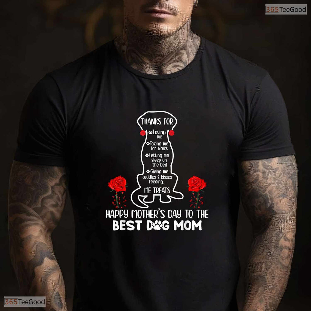 Happy Mothers Day Dog Mom Funny Dog Owner Best Dog Mama T-Shirt Gift For Her