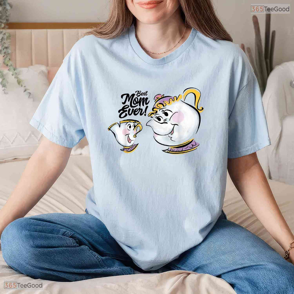 Tea Pot Best Mom Ever Cute Mothers Day Character Gift For Her T-Shirt Apparel