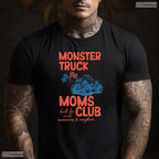 Monster Truck Moms Club Shirt Monster Truck Mama Mothers Day T-Shirt For Her