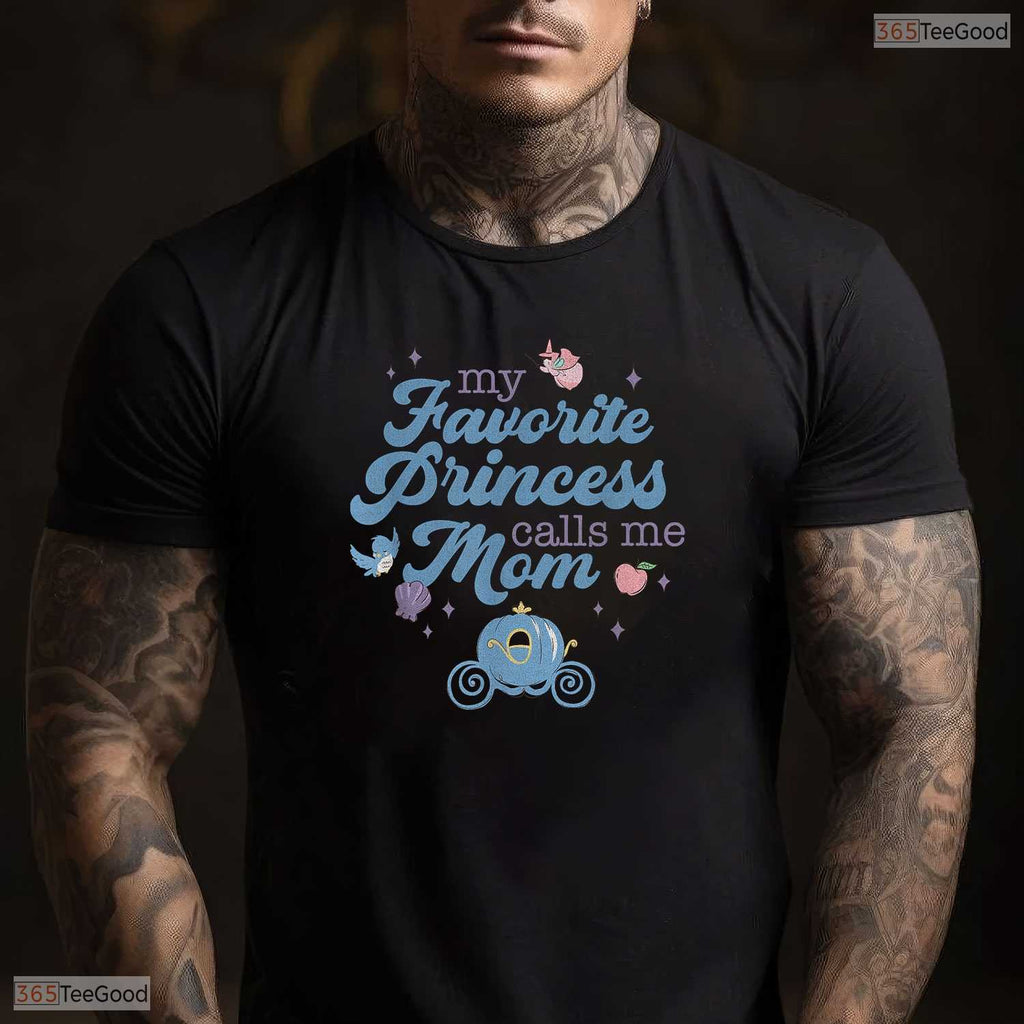 My Princess Calls Me Mom Magical Kingdom Mothers Day T-Shirt Gift For Women