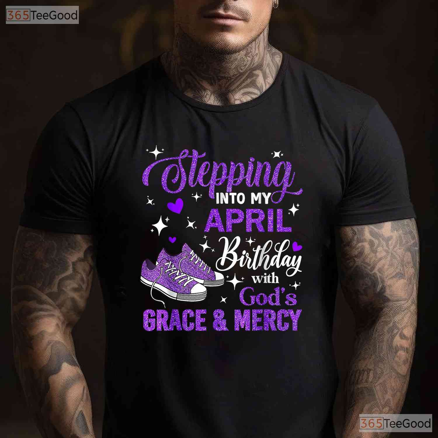 Stepping Into My April Birthday With God - s Grace T-Shirt - Religious Blessed Tee Gift