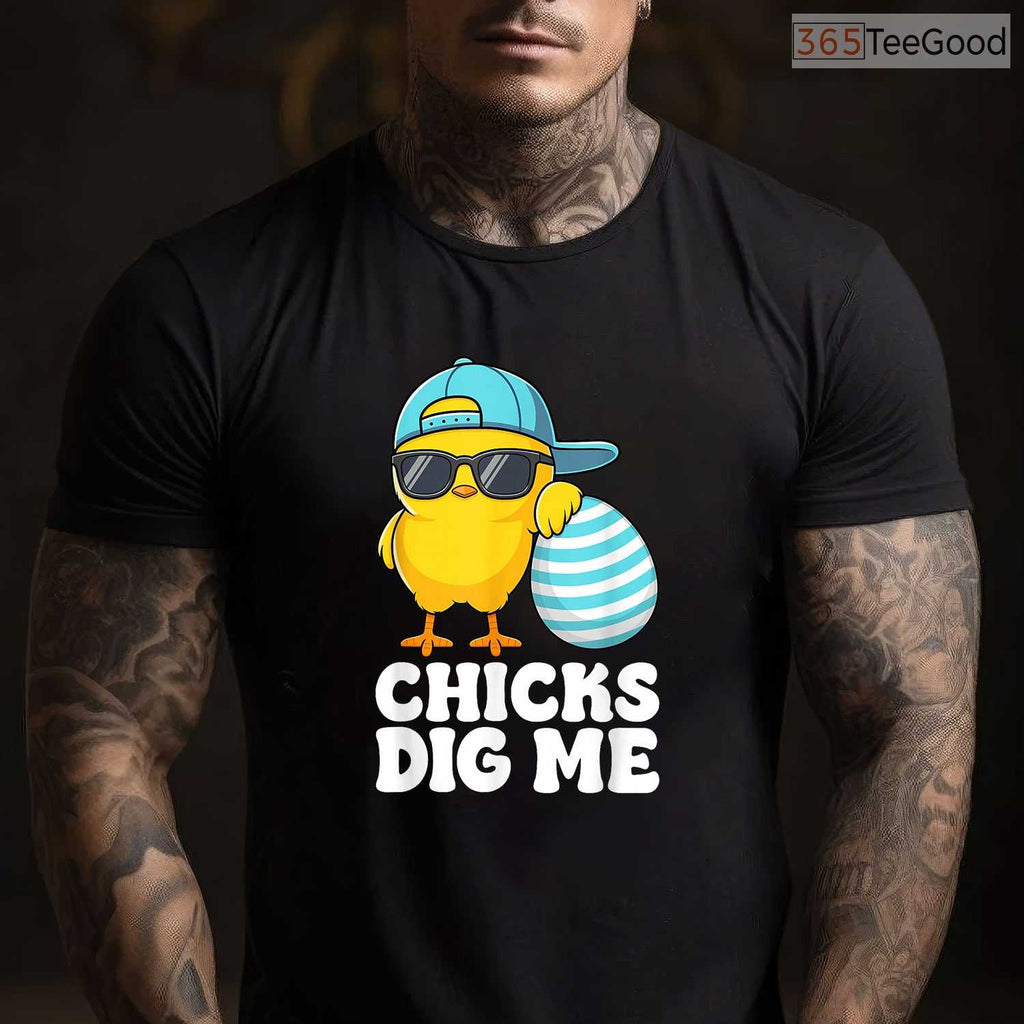 Chicks Dig Me Easter Toddler Boys Men T-Shirt Funny Cool Happy Easter Top Tee