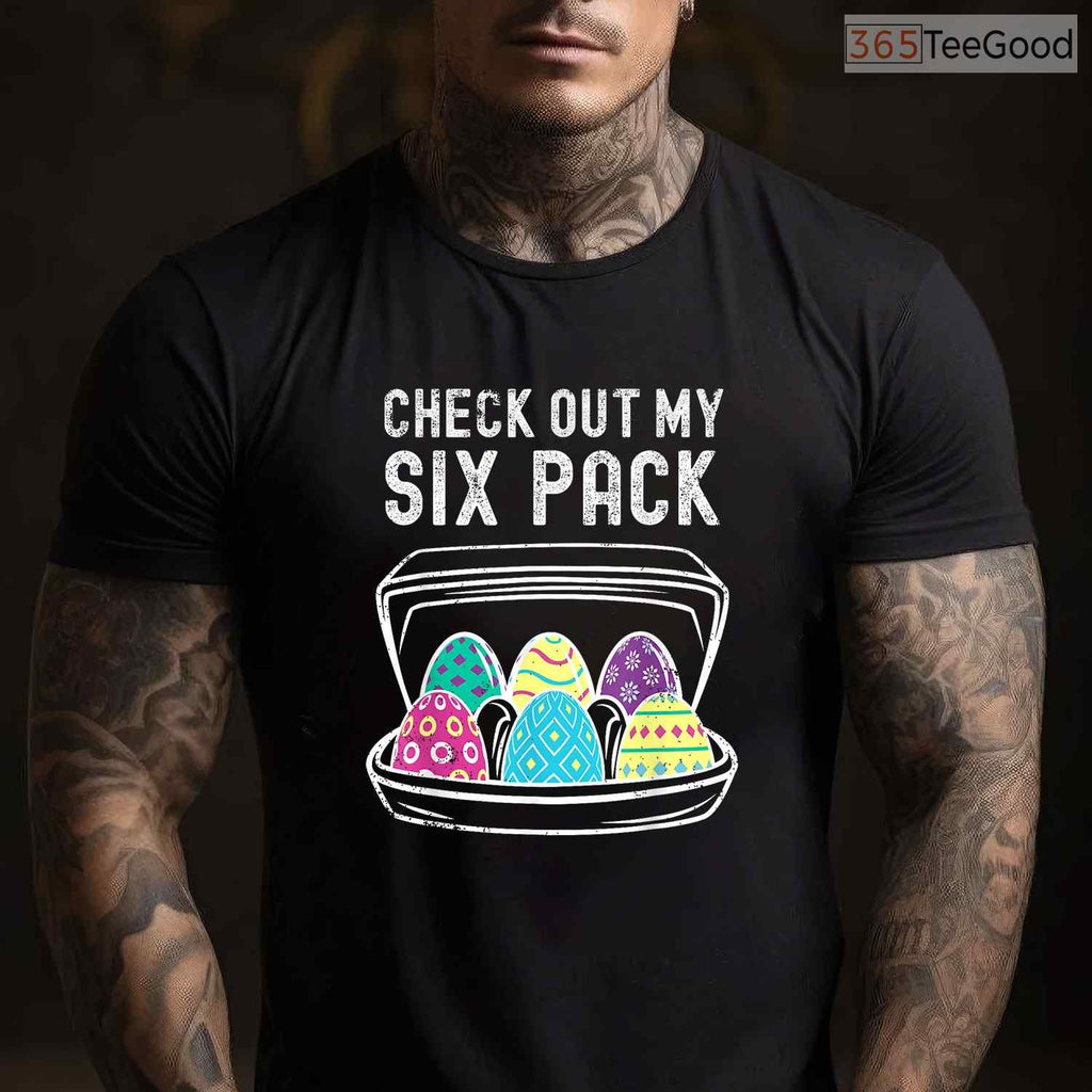 Funny Easter Egg Workout T-Shirt Check Out My Six Pack Abs Gym Fitness Shirt