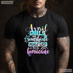 April Girls Are Sunshine Mixed With Hurricane T-Shirt - Funny Personality Birthday Tee