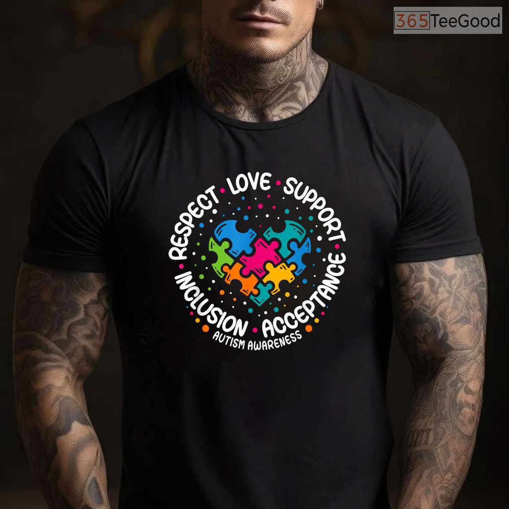 Respect Love Support Blue Autism T-Shirt April Awareness Acceptance Month