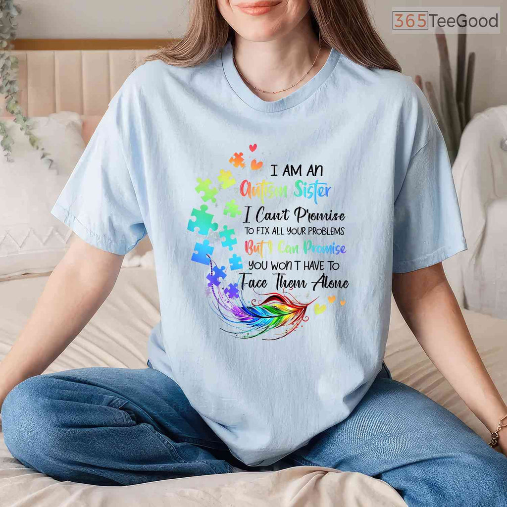 Sister Support Autism Shirt Autistic Boys Girls April Awareness Month Gift T-Shirt