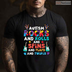 Autism Rocks Rolls Spins Flaps Awareness Shirt April Boys Kids Women Men T-Shirt