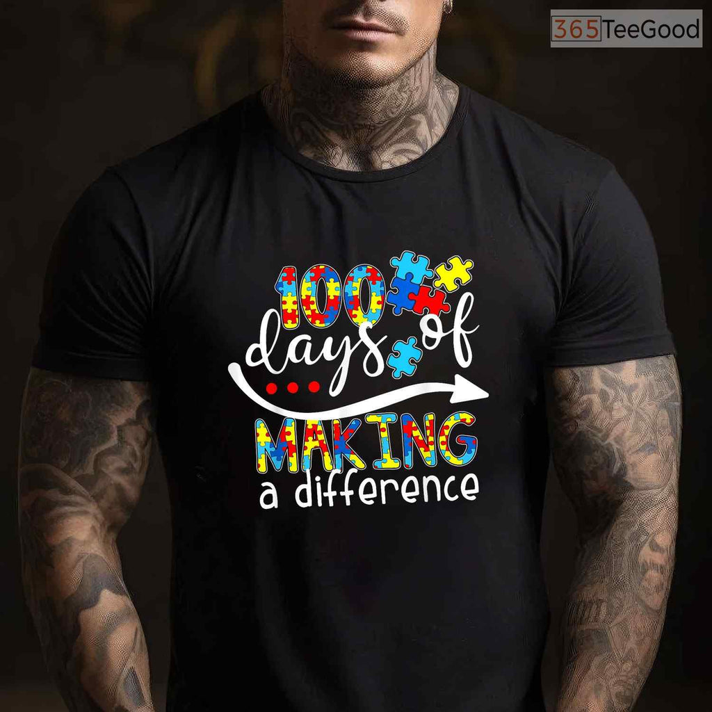 Autism 100 Days Of School Teacher Shirt April Awareness Celebration T-Shirt