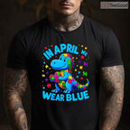Autism Awareness In April We Wear Blue T Rex Dino Shirt Boys Kids T-Shirt