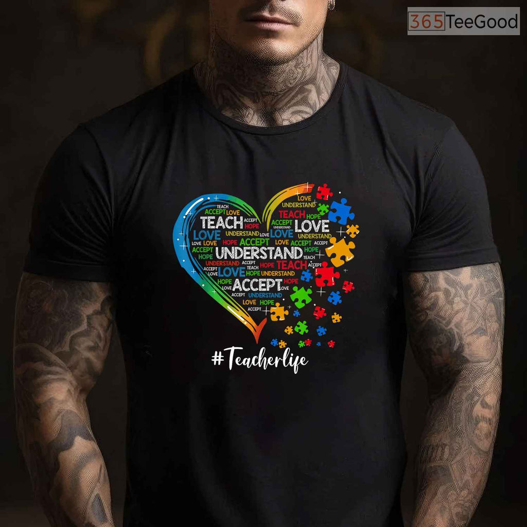 Teach Accept Understand Love Teacher Heart Autism Shirt April Awareness T-Shirt