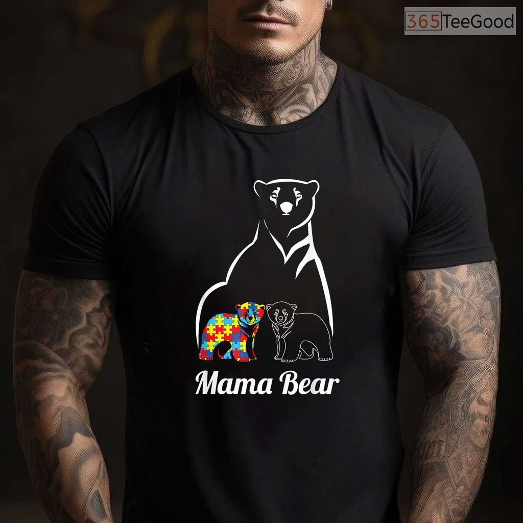 Autism Awareness Mama Bear Mom Autistic Child Shirt April Support Women T-Shirt