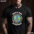 Earth Day Everyday T-Shirt Small Planet Lover Sustainable Eco Conscious Graphic Tee