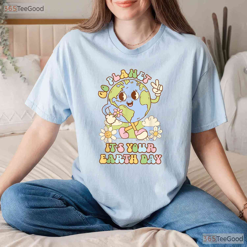 Go Planet Its Your Earth Day 2026 T-Shirt Teacher Kids Retro Funny Birthday Earth