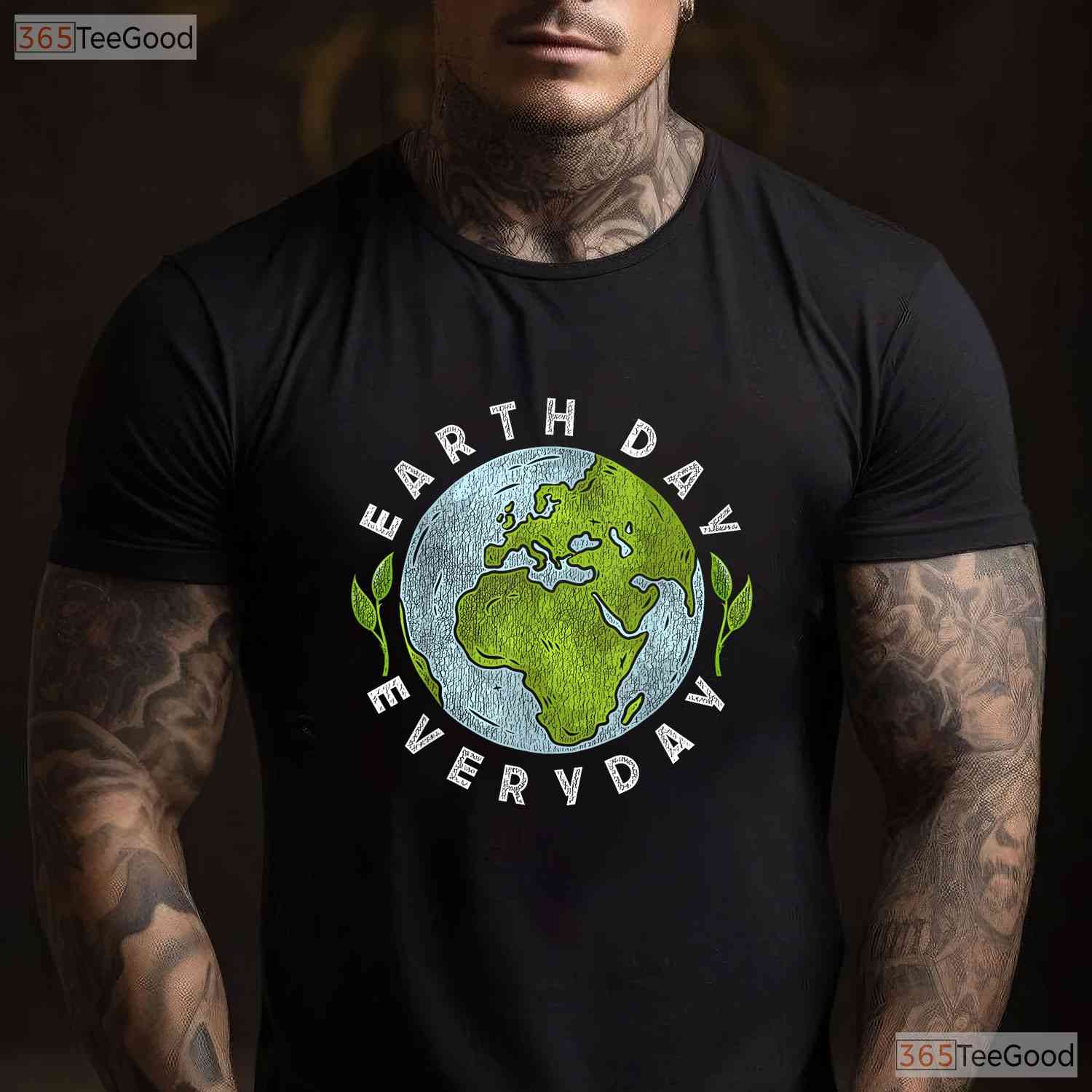 Earth Day Everyday Planet Lover T-Shirt Sustainable Eco Conscious Nature