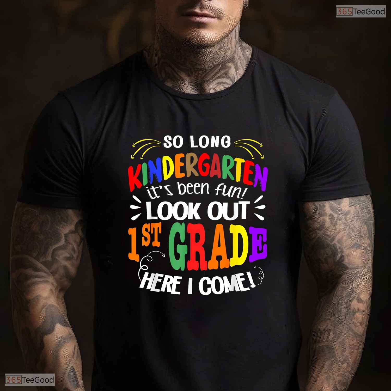 Fun So Long Kindergarten It Has Been Fun Look Out 1st Grade Kids T-Shirt