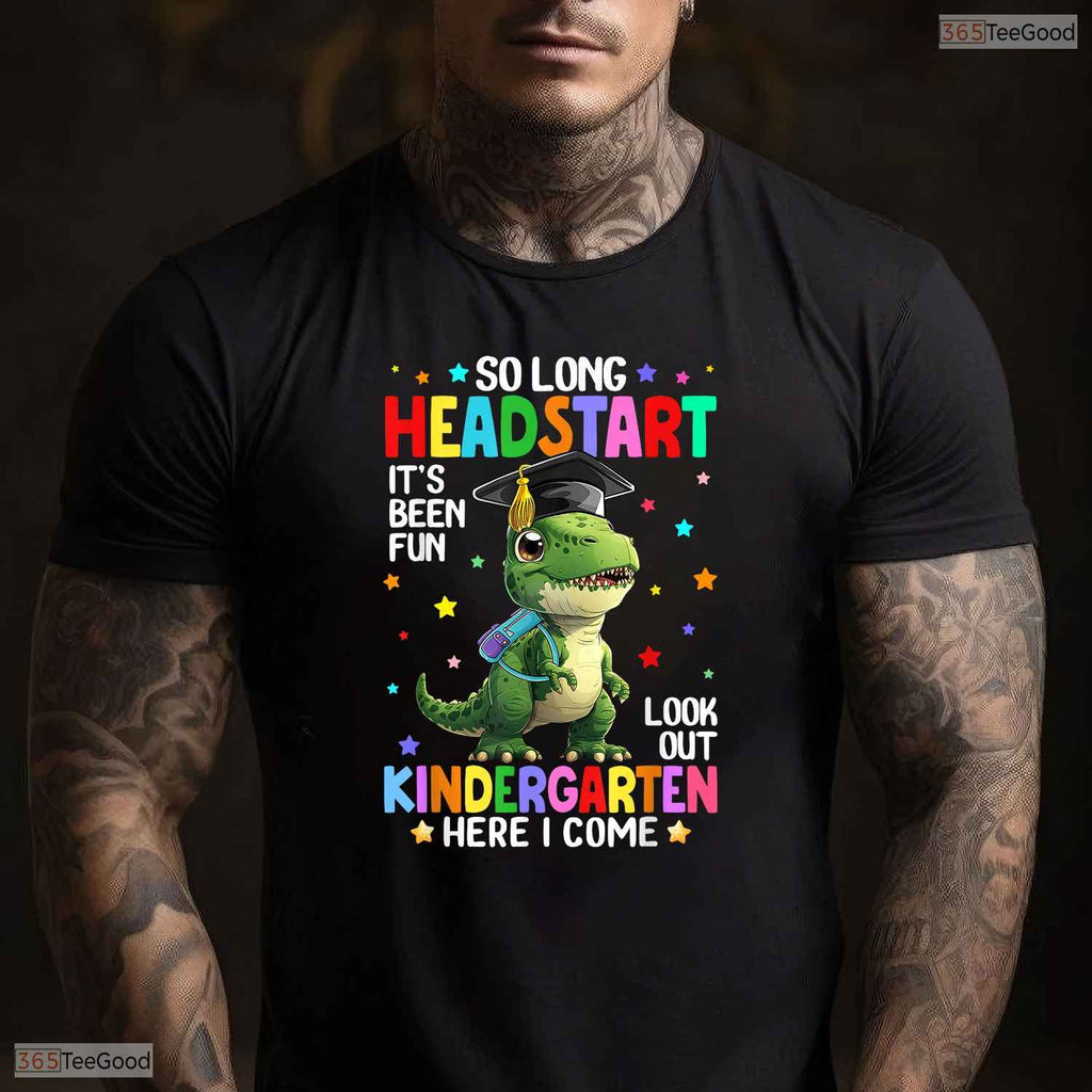 Cute T-Rex Dinosaur So Long Early Learning Kindergarten Here I Come T-Shirt