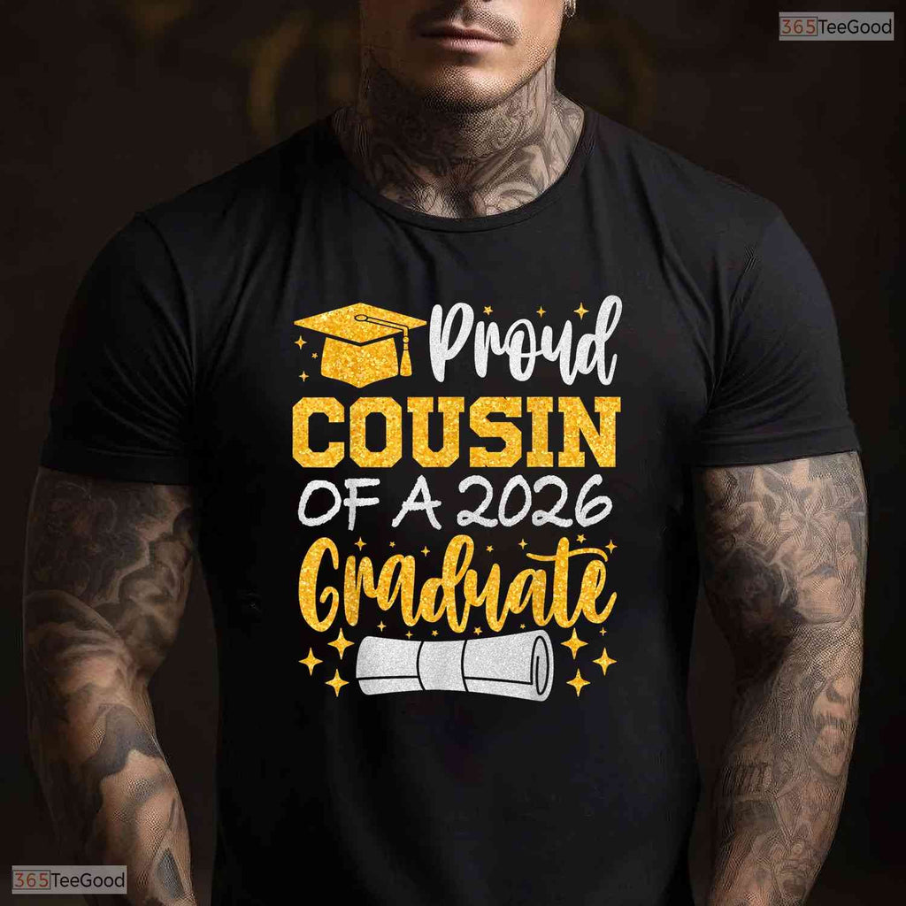 Supportive Proud Cousin Of A 2026 Graduate Class Of 2026 Ceremony T-Shirt