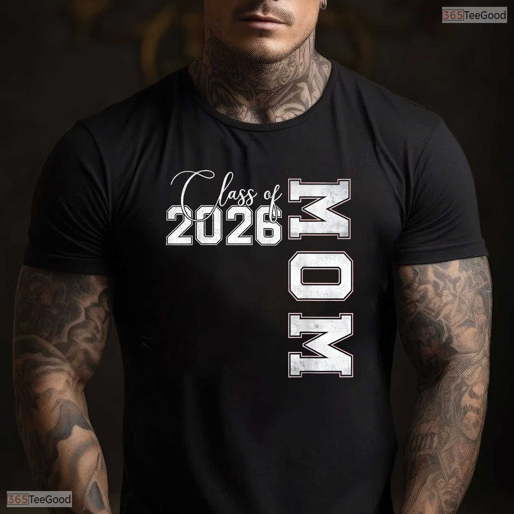 Loving Mom Senior 2026 Proud Mom Of A Class Of 2026 Graduate Mother T-Shirt