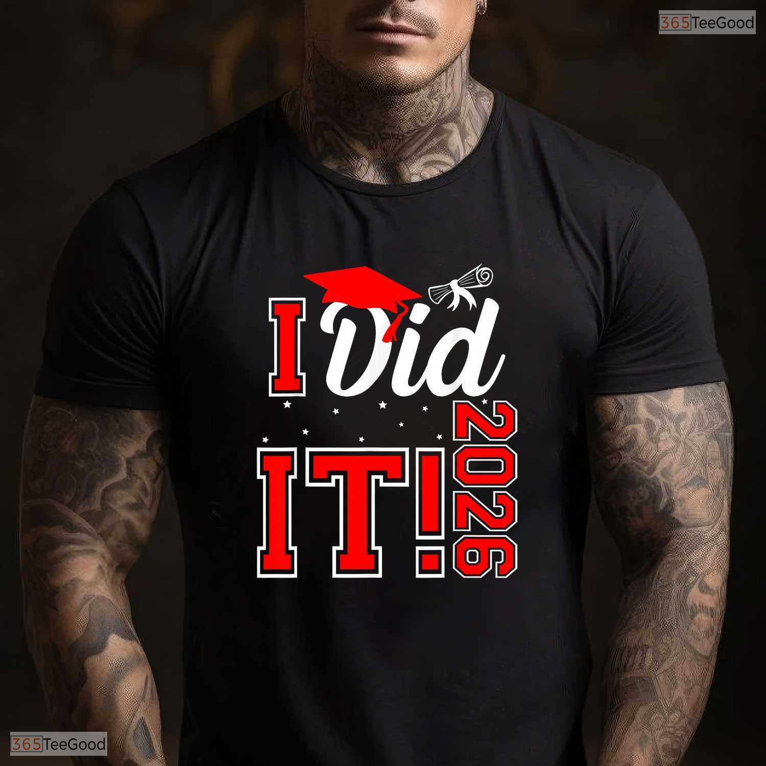 Proudly I Did It Graduation 2026 Graduate Class of 2026 Senior Party T-Shirt