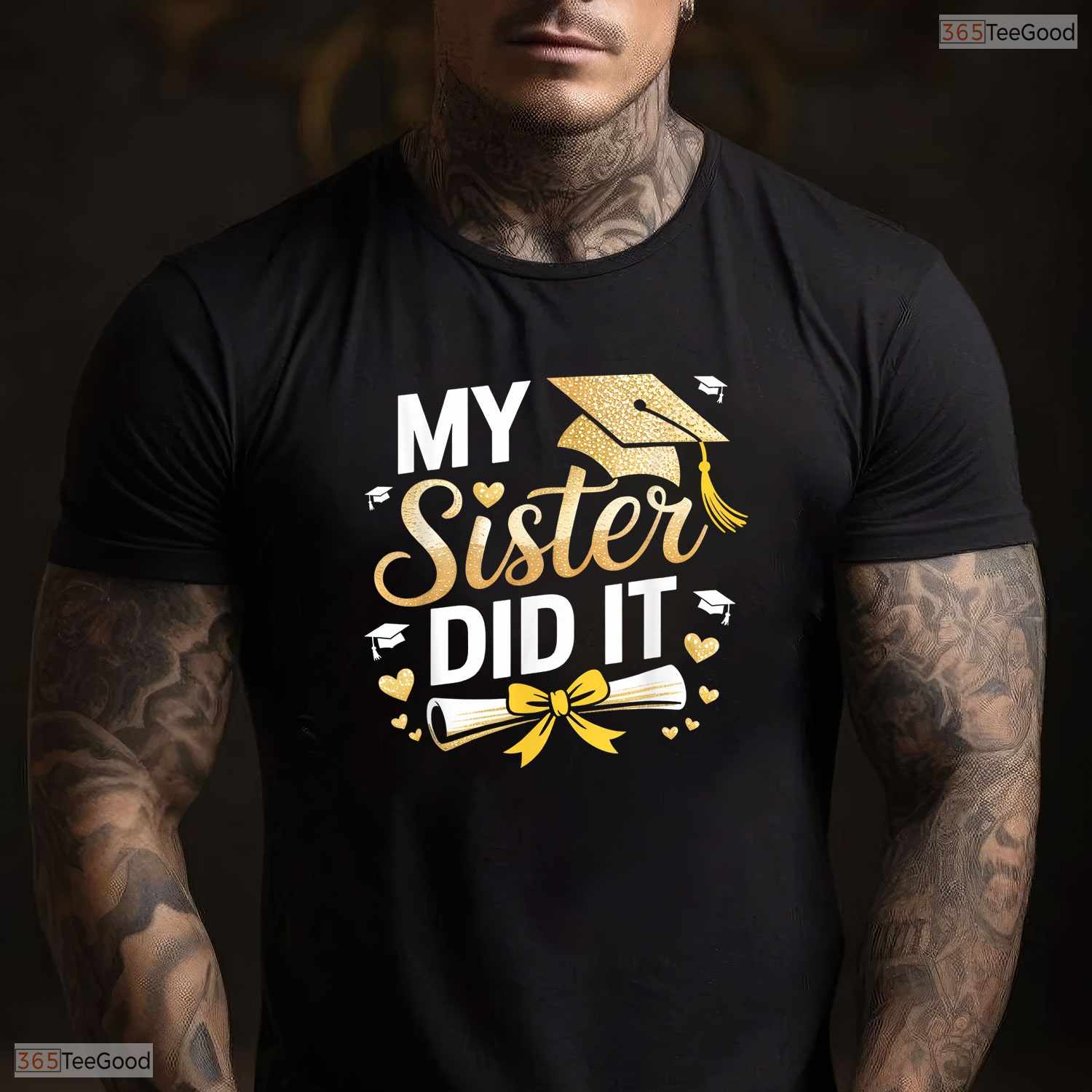 Supportive My Sister Did It Graduation Day Celebration Family Party T-Shirt