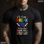 Awesome So Long Pre-K Graduation 2026 Kindergarten Here I Come T-Shirt