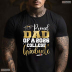 Supportive Proud Dad Of 2026 Graduate College Graduation Party T-Shirt