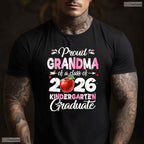 Loving Proud Grandma Of A Kindergarten Graduation Class Of 2026 T-Shirt