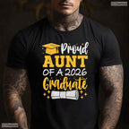 Thrilled Proud Aunt Of A 2026 Graduate Class Of 2026 Graduation Day T-Shirt