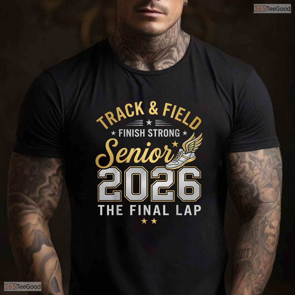 Athletic Senior 2026 Track And Field Final Lap Grad Gift Sports Celebration T-Shirt