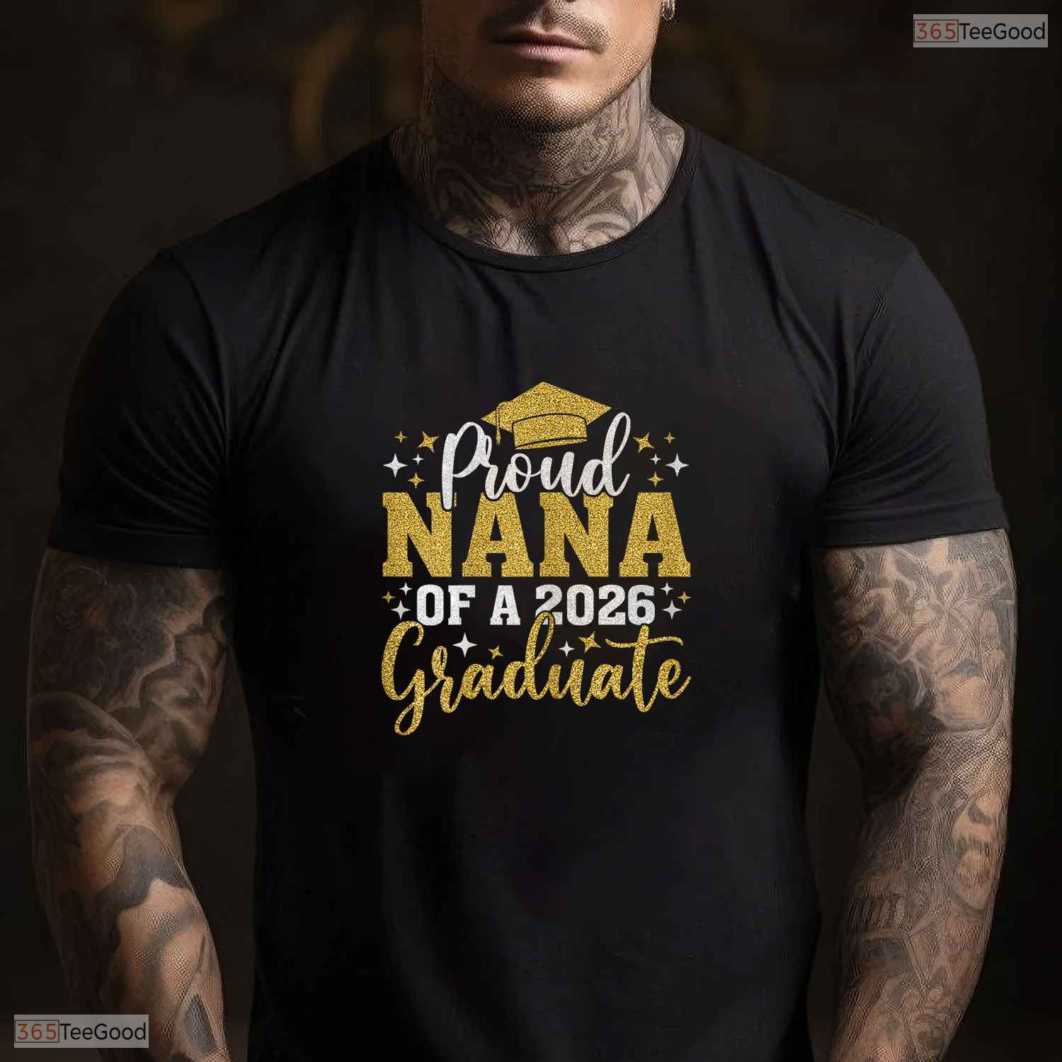 Supportive Nana Senior 2026 Proud Nana Of A Class Of 2026 Graduate Family T-Shirt