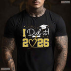Awesome Graduation I Did It 2026 Graduate Senior 2026 Grad Family Celebration T-Shirt