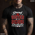 Proud Sister Of A 2026 Graduate High School Senior Matching Family T-Shirt