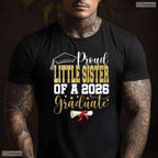 Proud Little Sister Of A 2026 Senior Graduate Matching Family Graduation T-Shirt