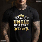 Proud Uncle Of A 2026 Graduate High School Senior Matching Family Party T-Shirt