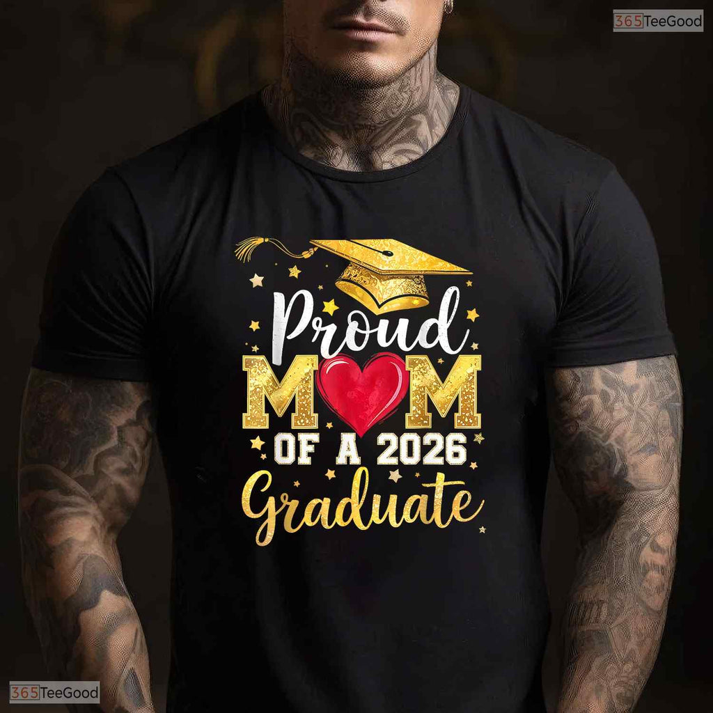 Supportive Proud Mom Of A 2026 Graduate Senior Class of 2026 Party T-Shirt