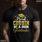 Super Proud Cousin Of A 2026 Graduate High School Senior Family Graduation T-Shirt
