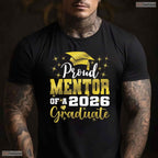 Super Proud Mentor Of A 2026 Graduate High School Senior Ceremony Graduation Shirt